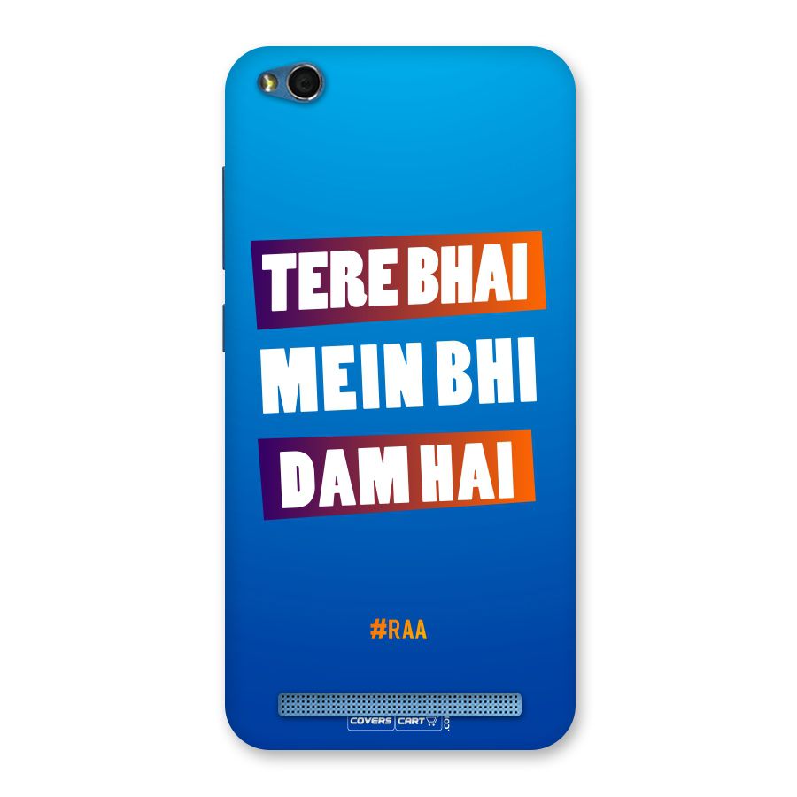 Tere Bhai Me Bhi Dam Hai Back Case for Redmi 5A