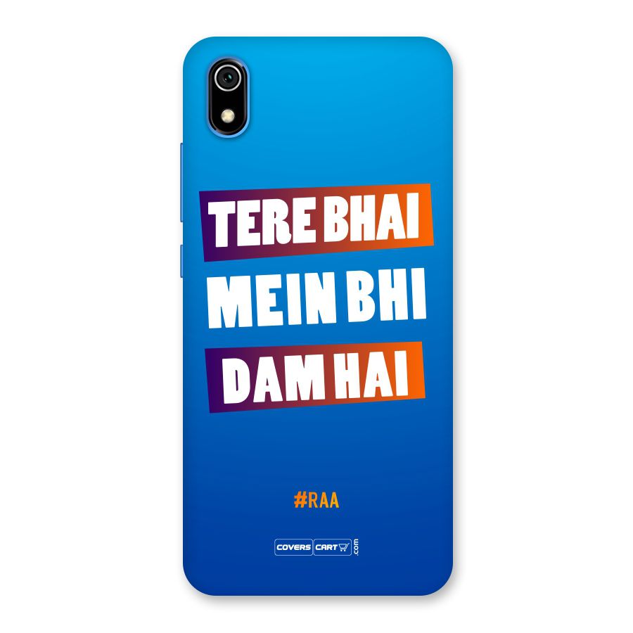 Tere Bhai Me Bhi Dam Hai Back Case for Redmi 7A