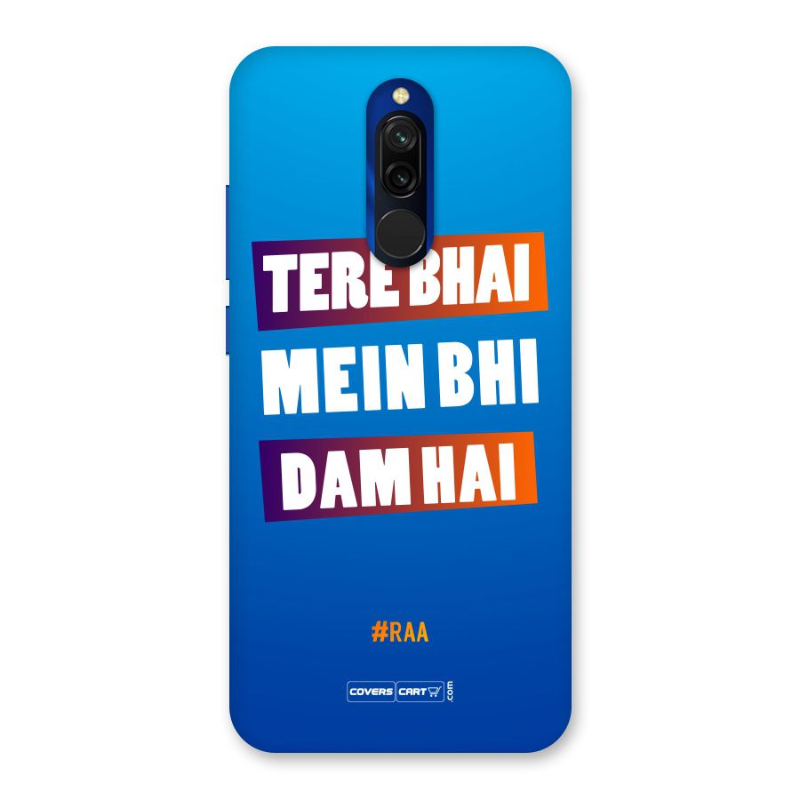 Tere Bhai Me Bhi Dam Hai Back Case for Redmi 8