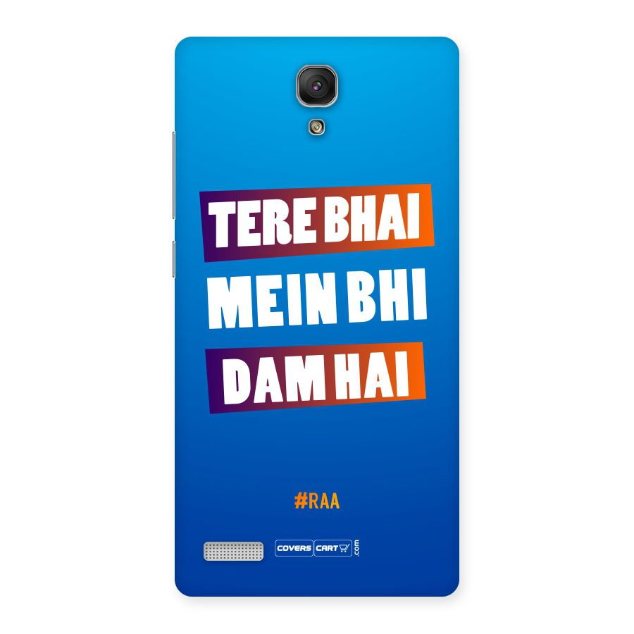 Tere Bhai Me Bhi Dam Hai Back Case for Redmi Note