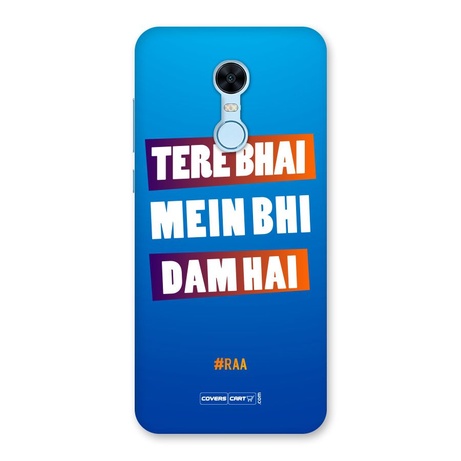 Tere Bhai Me Bhi Dam Hai Back Case for Redmi Note 5
