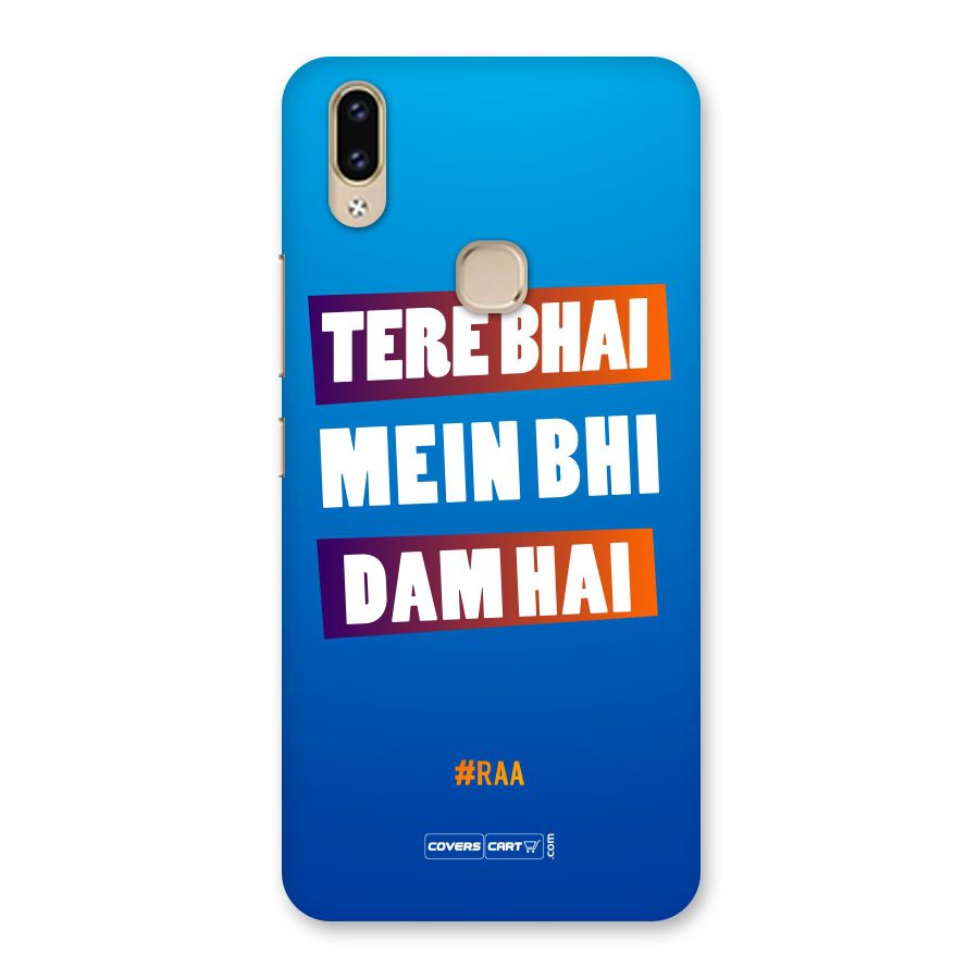 Tere Bhai Me Bhi Dam Hai Back Case for Vivo V9 Youth