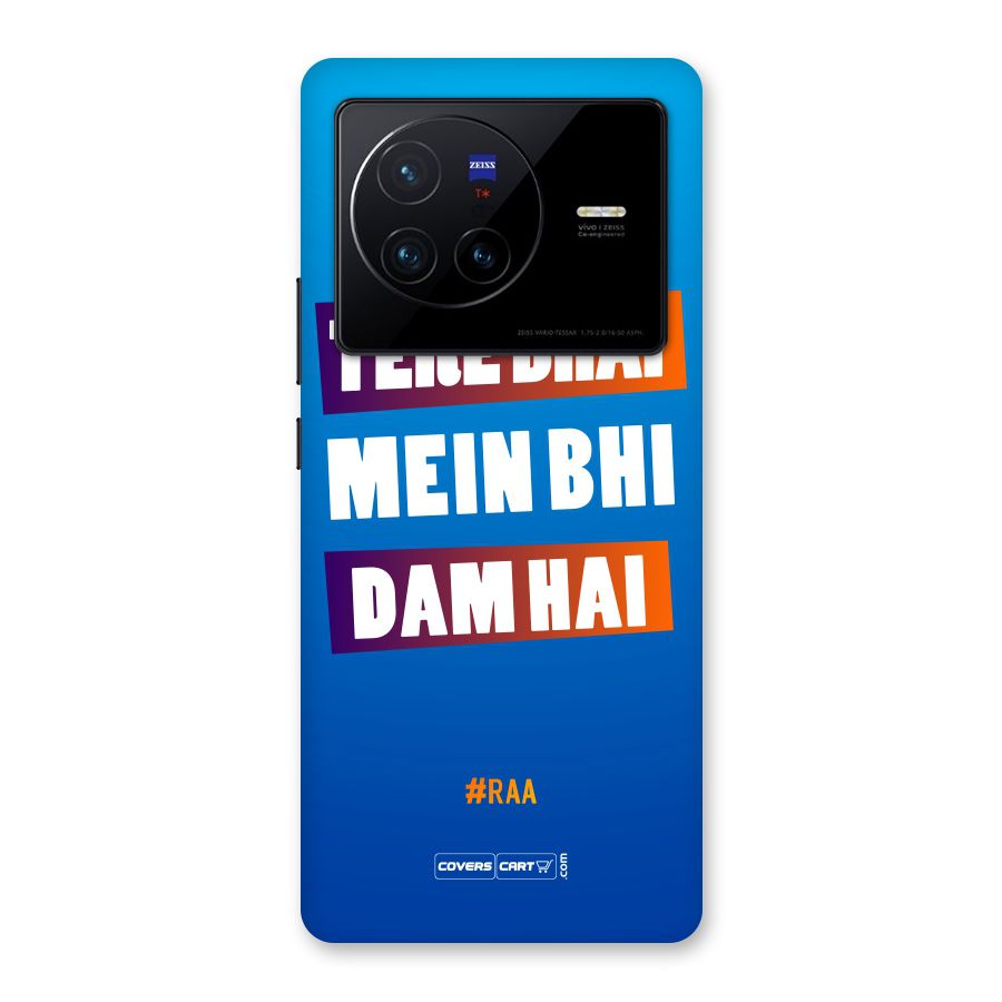 Tere Bhai Me Bhi Dam Hai Back Case for Vivo X80