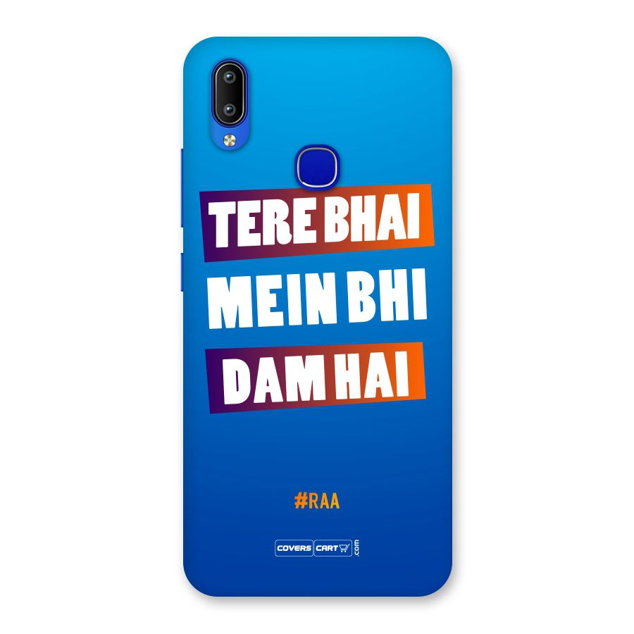 Tere Bhai Me Bhi Dam Hai Back Case for Vivo Y91