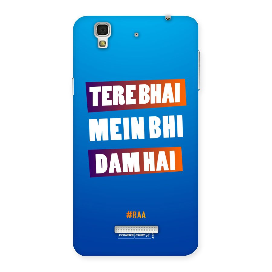Tere Bhai Me Bhi Dam Hai Back Case for Yu Yureka