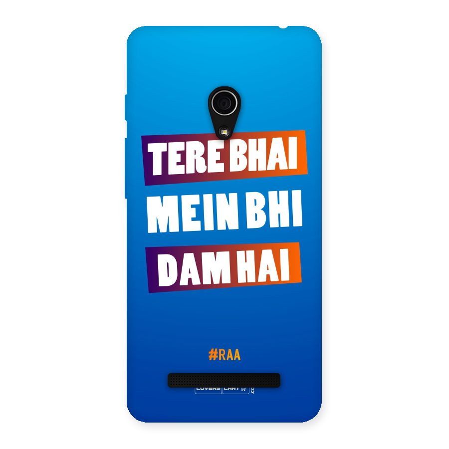 Tere Bhai Me Bhi Dam Hai Back Case for Zenfone 5