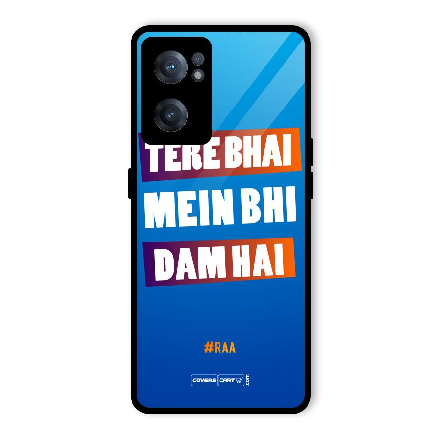 Tere Bhai Me Bhi Dam Hai Glass Back Case for OnePlus Nord CE 2 5G