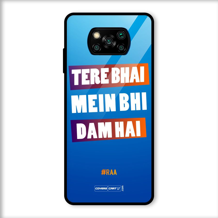 Tere Bhai Me Bhi Dam Hai Glass Back Case for Poco X3