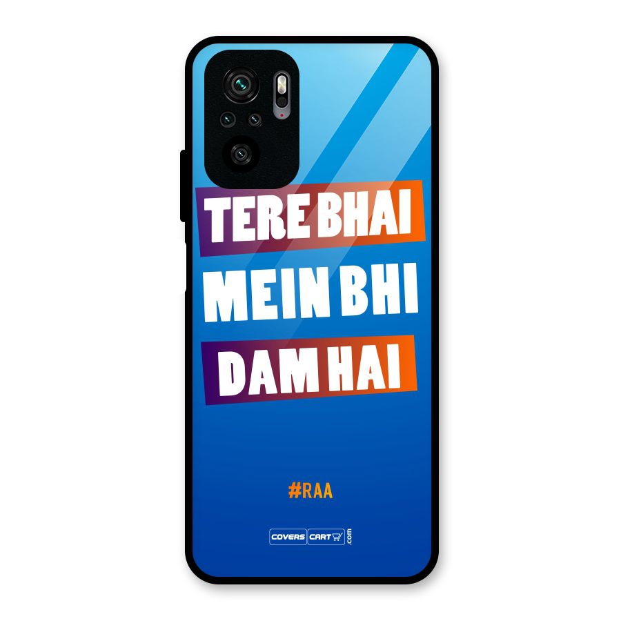 Tere Bhai Me Bhi Dam Hai Glass Back Case for Redmi Note 10S