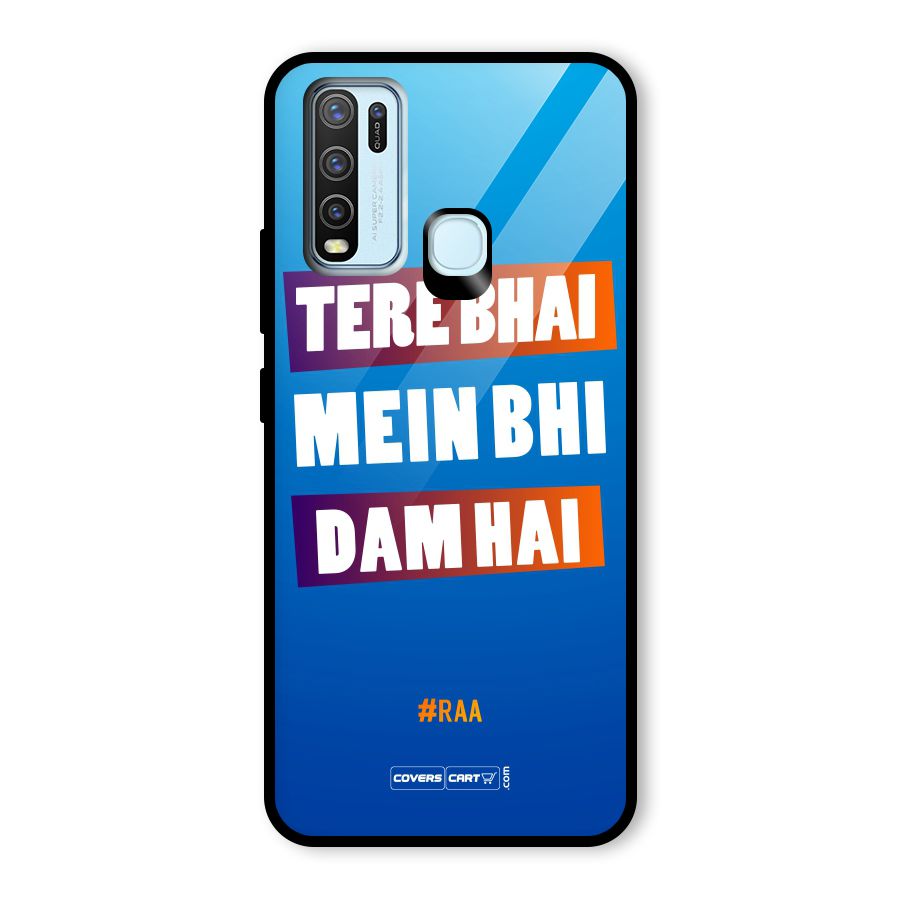 Tere Bhai Me Bhi Dam Hai Glass Back Case for Vivo Y50