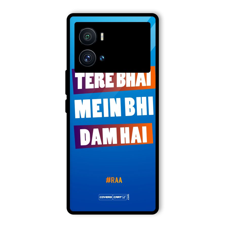 Tere Bhai Me Bhi Dam Hai Glass Back Case for Vivo iQOO 9 Pro