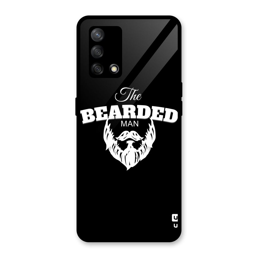 The Bearded Man Glass Back Case for Oppo F19