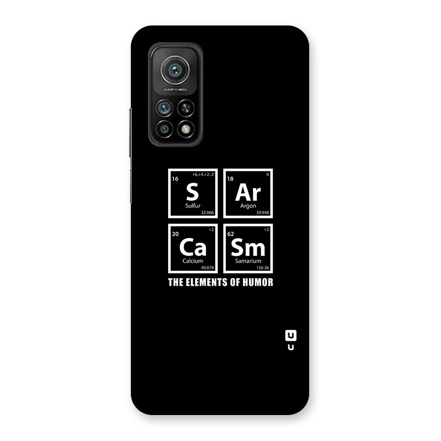 The Elements of Humor Back Case for Mi 10T 5G