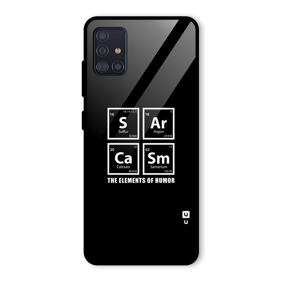 The Elements of Humor Glass Back Case for Galaxy A51