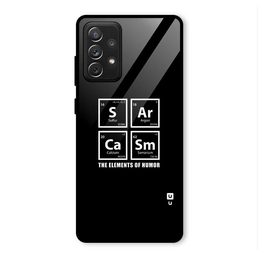 The Elements of Humor Glass Back Case for Galaxy A72