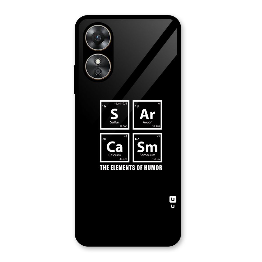 The Elements of Humor Glass Back Case for Oppo A17