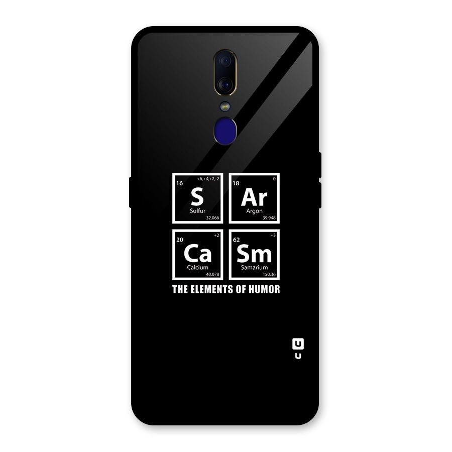 The Elements of Humor Glass Back Case for Oppo F11