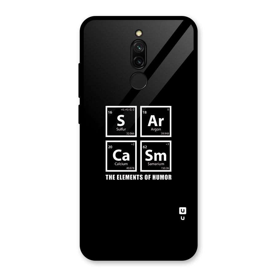 The Elements of Humor Glass Back Case for Redmi 8