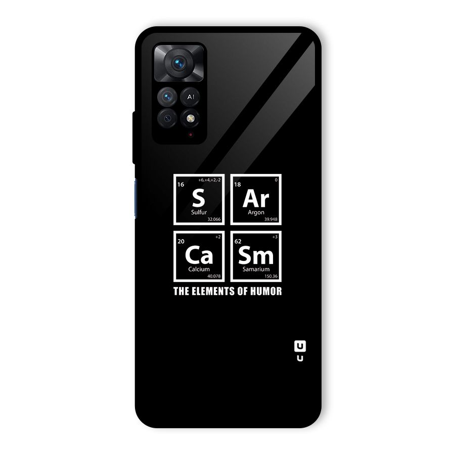The Elements of Humor Glass Back Case for Redmi Note 11 Pro