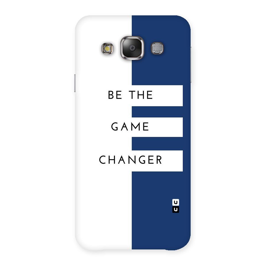 The Game Changer Back Case for Galaxy E7