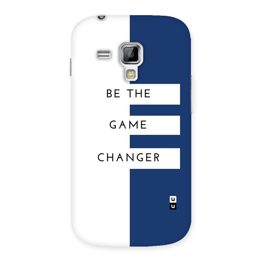 The Game Changer Back Case for Galaxy S Duos