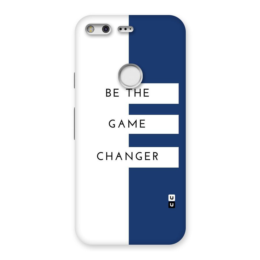 The Game Changer Back Case for Google Pixel