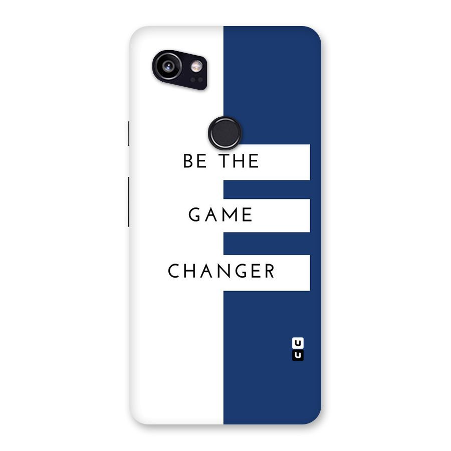 The Game Changer Back Case for Google Pixel 2 XL