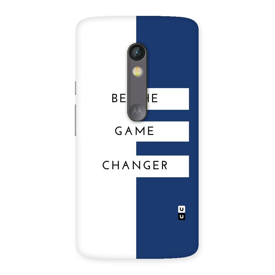 The Game Changer Back Case for Moto X Play