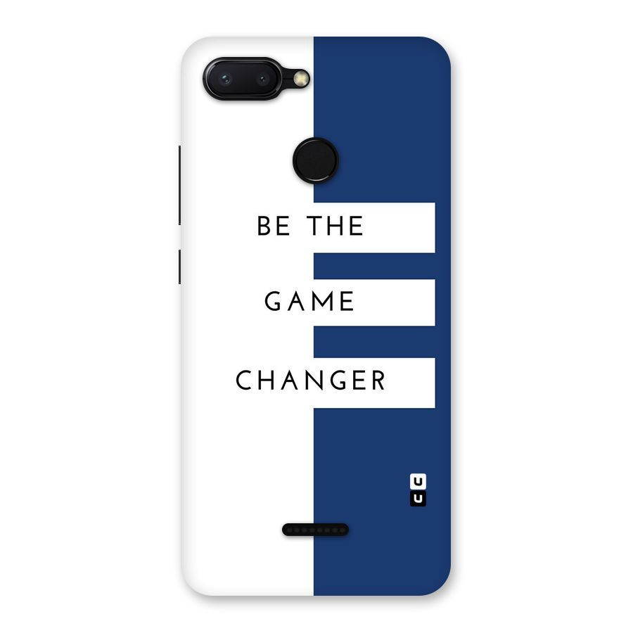 The Game Changer Back Case for Redmi 6