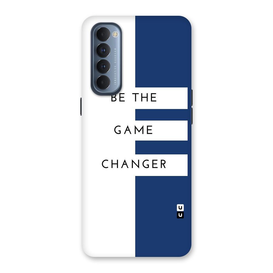 The Game Changer Back Case for Reno4 Pro