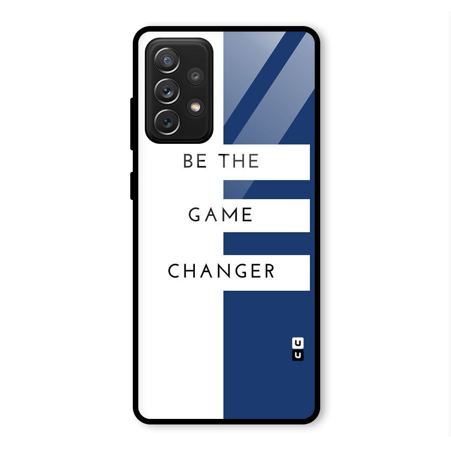 The Game Changer Glass Back Case for Galaxy A72