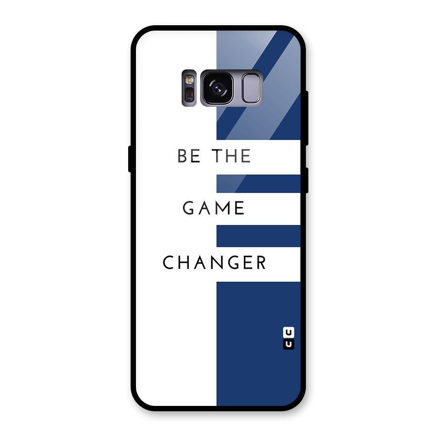 The Game Changer Glass Back Case for Galaxy S8