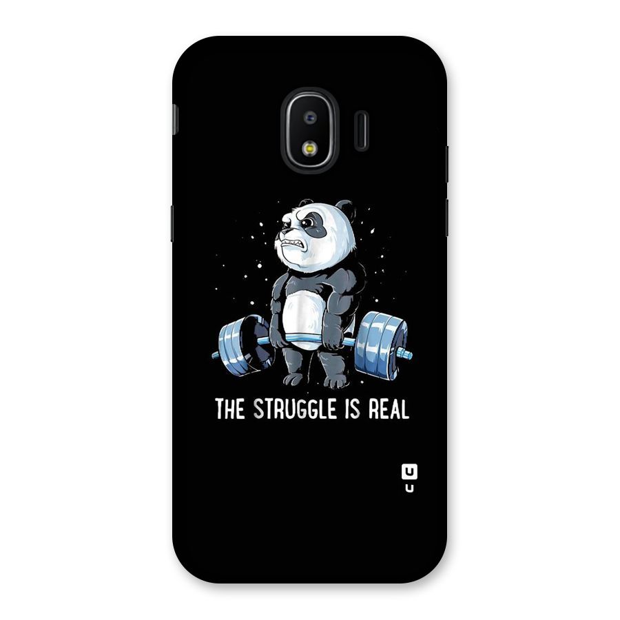 The Struggle is Real Back Case for Galaxy J2 Pro 2018