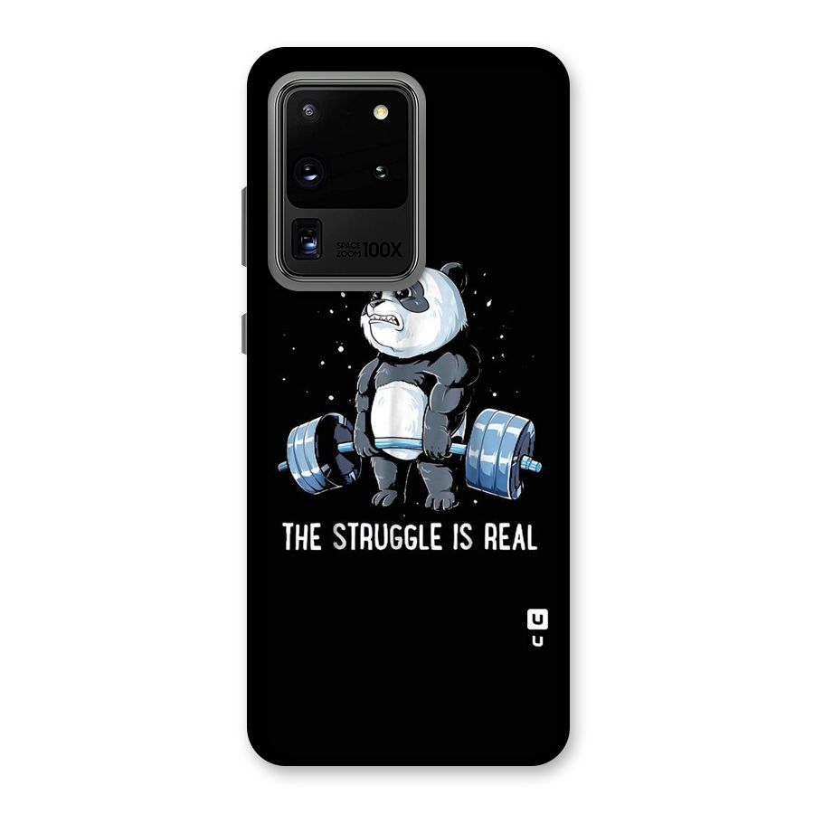 The Struggle is Real Back Case for Galaxy S20 Ultra