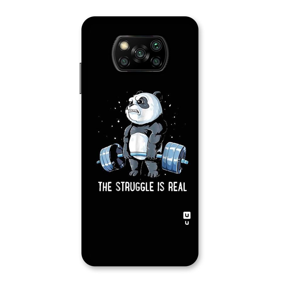 The Struggle is Real Back Case for Poco X3
