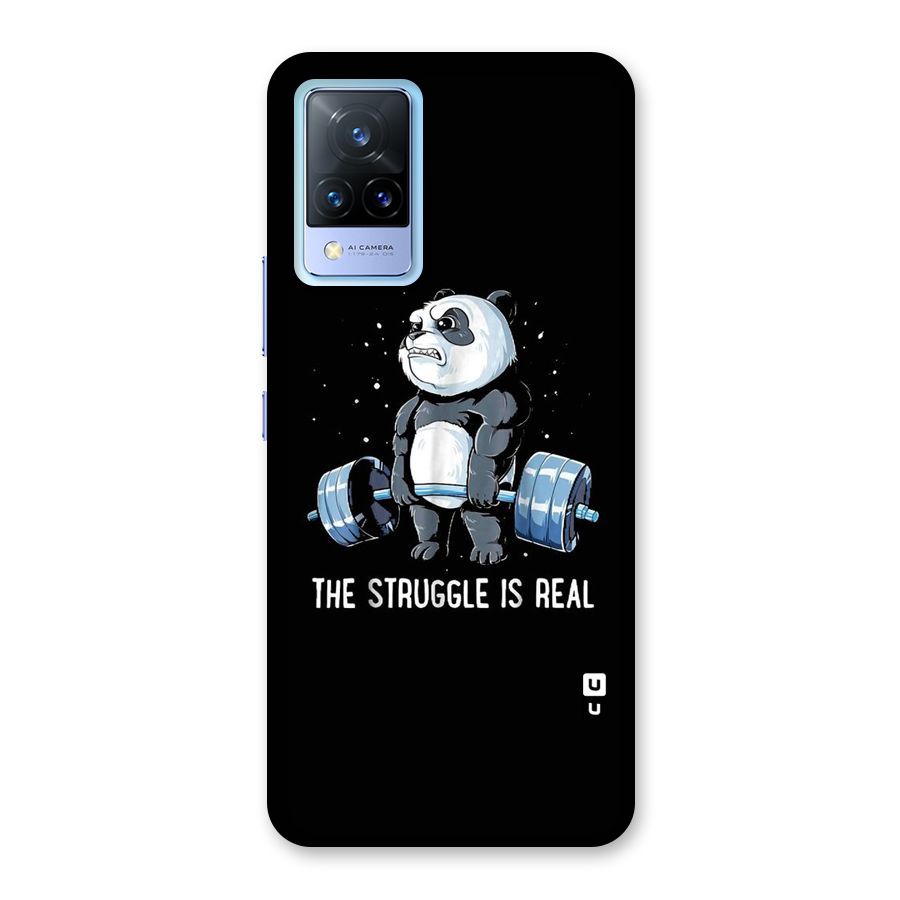 The Struggle is Real Back Case for Vivo V21 5G