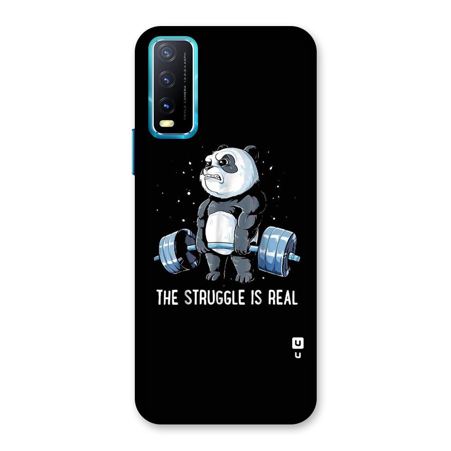 The Struggle is Real Back Case for Vivo Y20A
