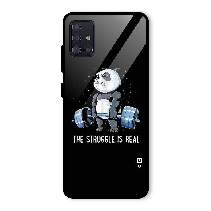 The Struggle is Real Glass Back Case for Galaxy A51