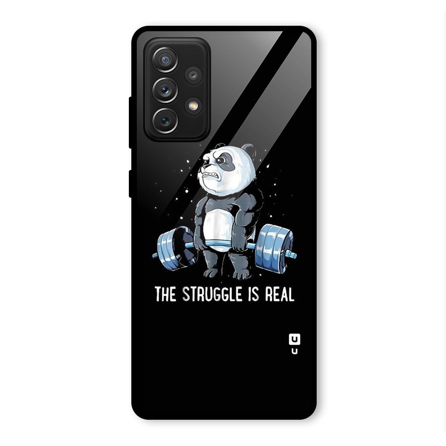 The Struggle is Real Glass Back Case for Galaxy A72