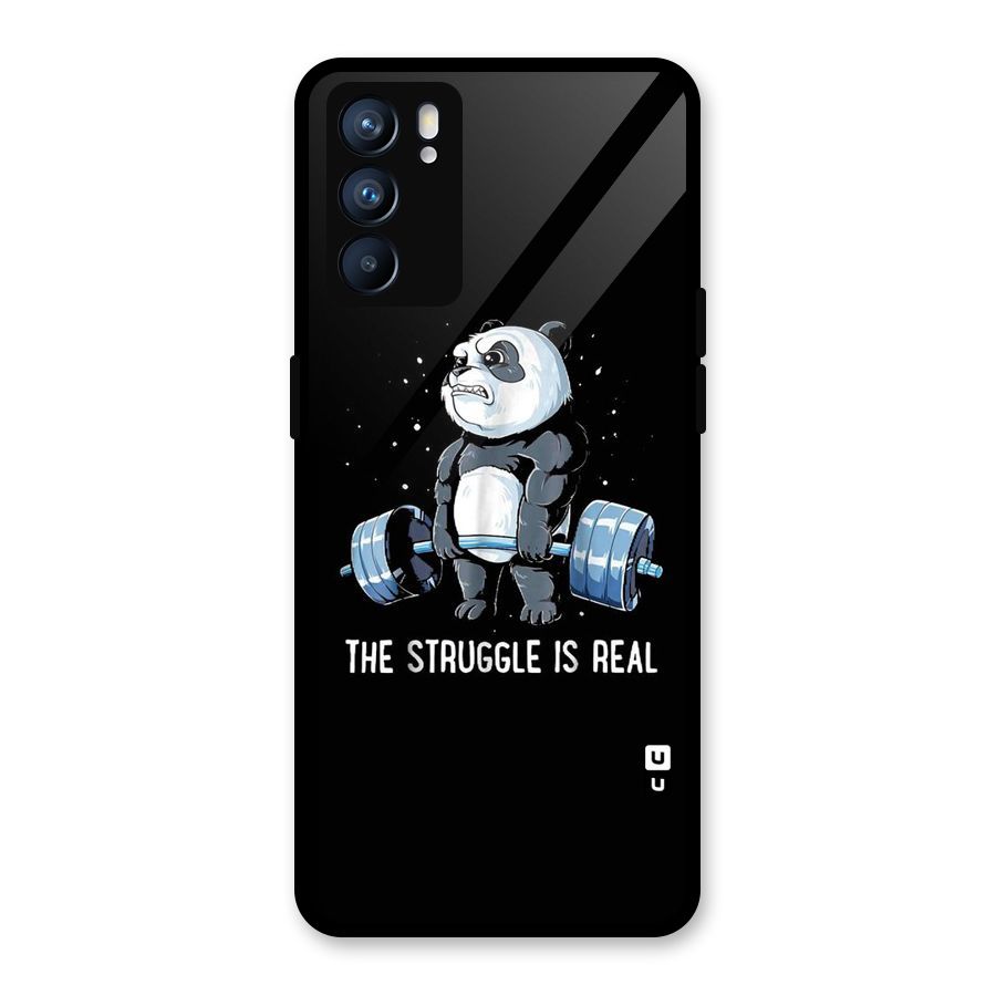 The Struggle is Real Glass Back Case for Oppo Reno6 5G