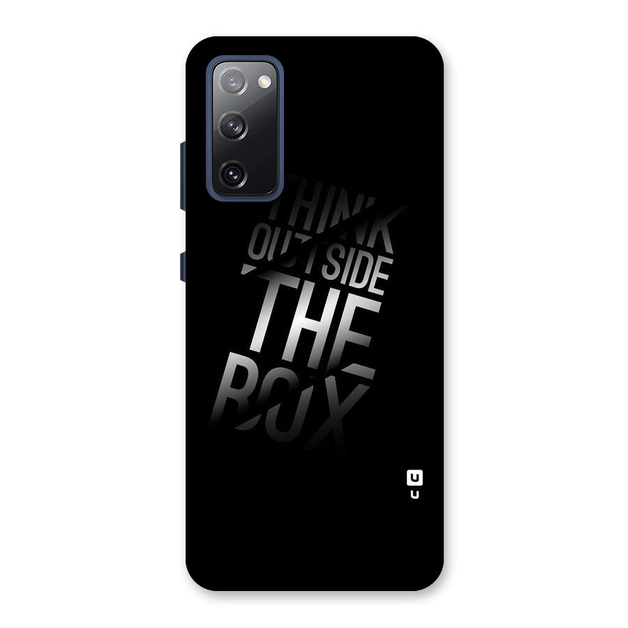 Think Outside The Box Back Case for Galaxy S20 FE
