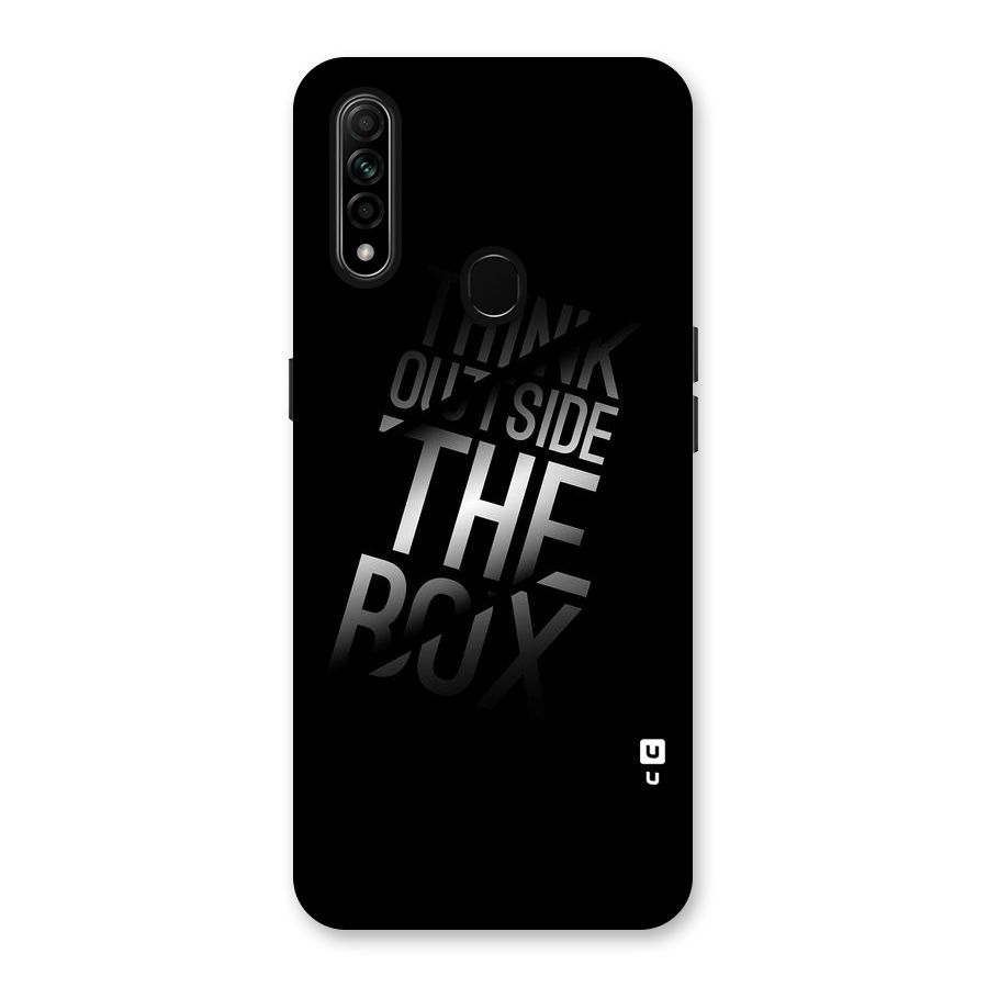Think Outside The Box Back Case for Oppo A31