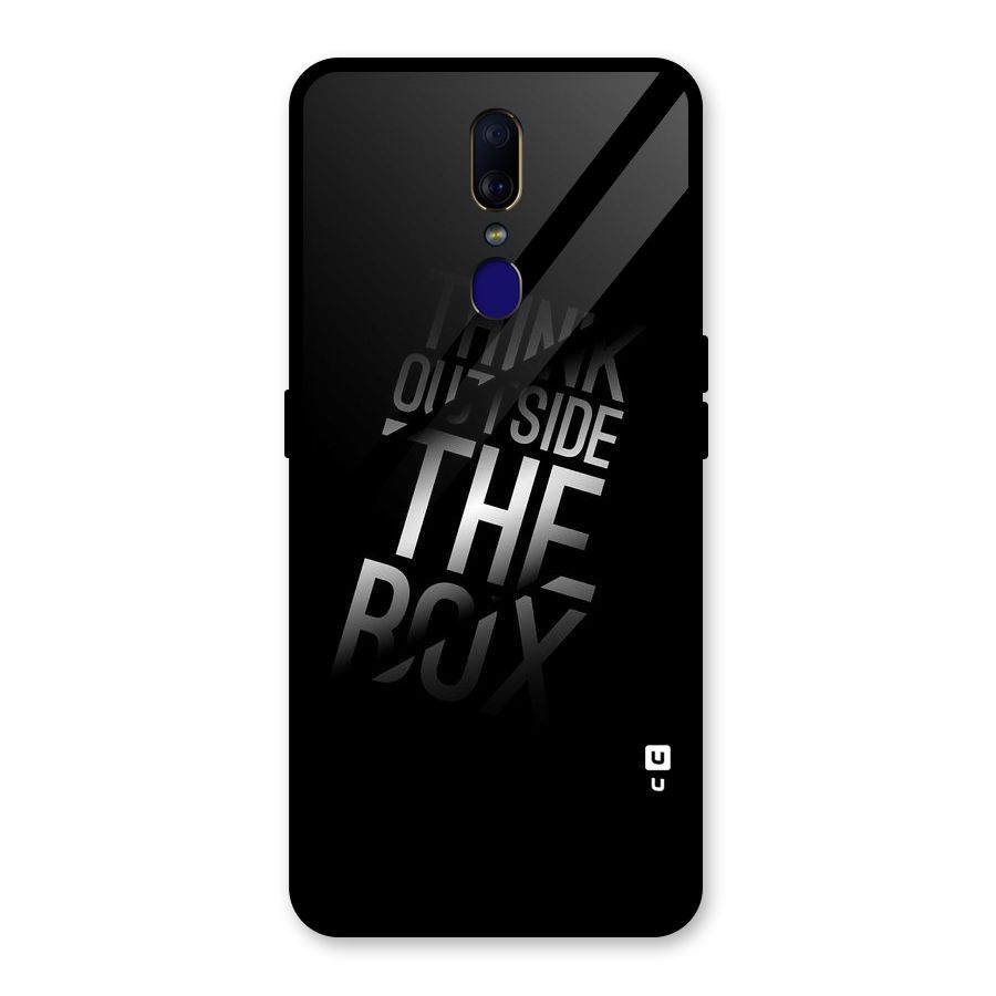Think Outside The Box Glass Back Case for Oppo F11