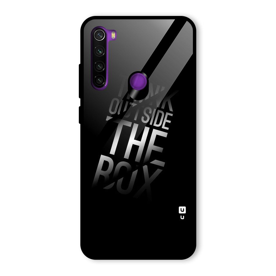 Think Outside The Box Glass Back Case for Redmi Note 8