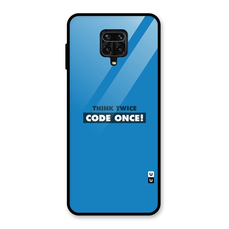 Think Twice Code Once Glass Back Case for Poco M2 Pro