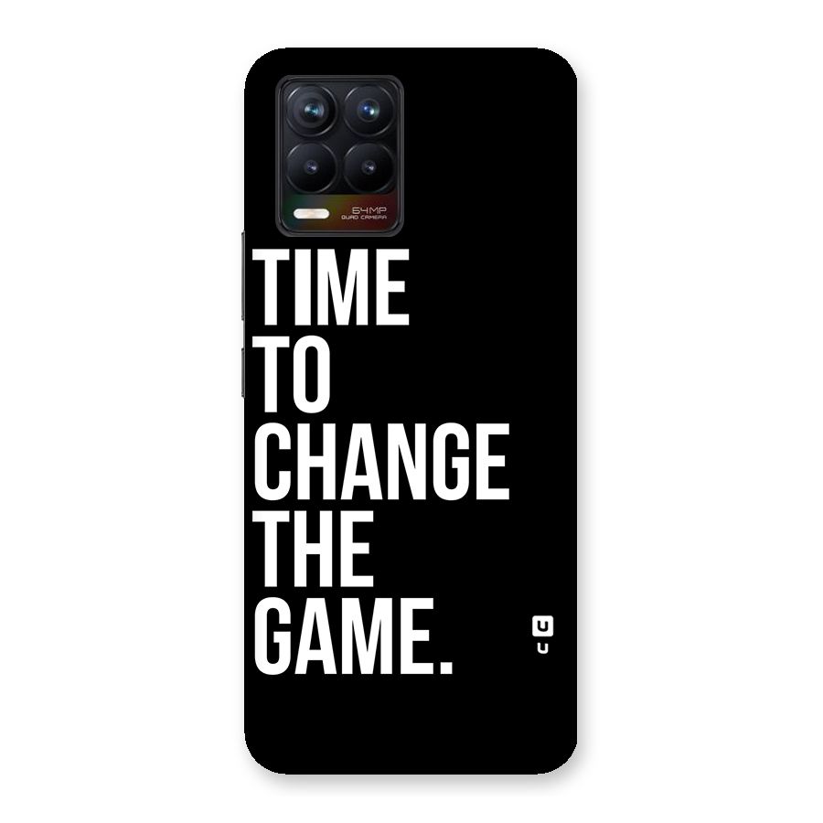 Time to Change the Game Back Case for Realme 8