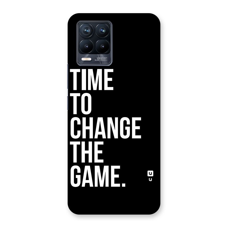 Time to Change the Game Back Case for Realme 8 Pro