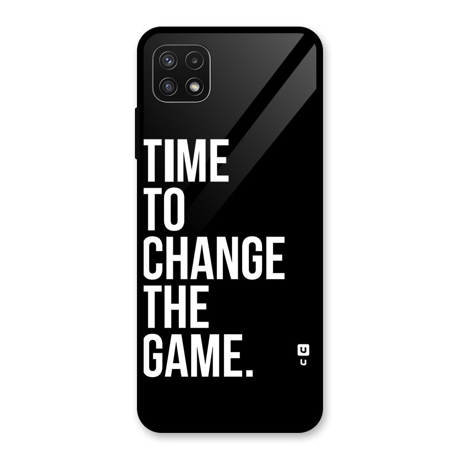Time to Change the Game Glass Back Case for Galaxy A22 5G