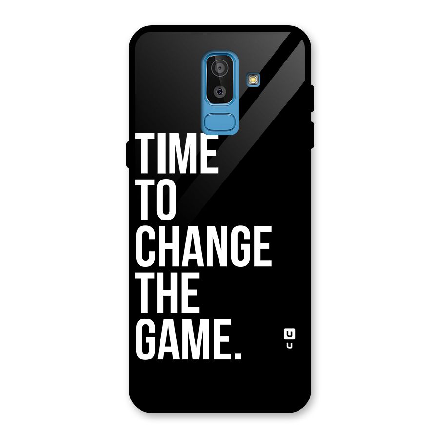 Time to Change the Game Glass Back Case for Galaxy J8
