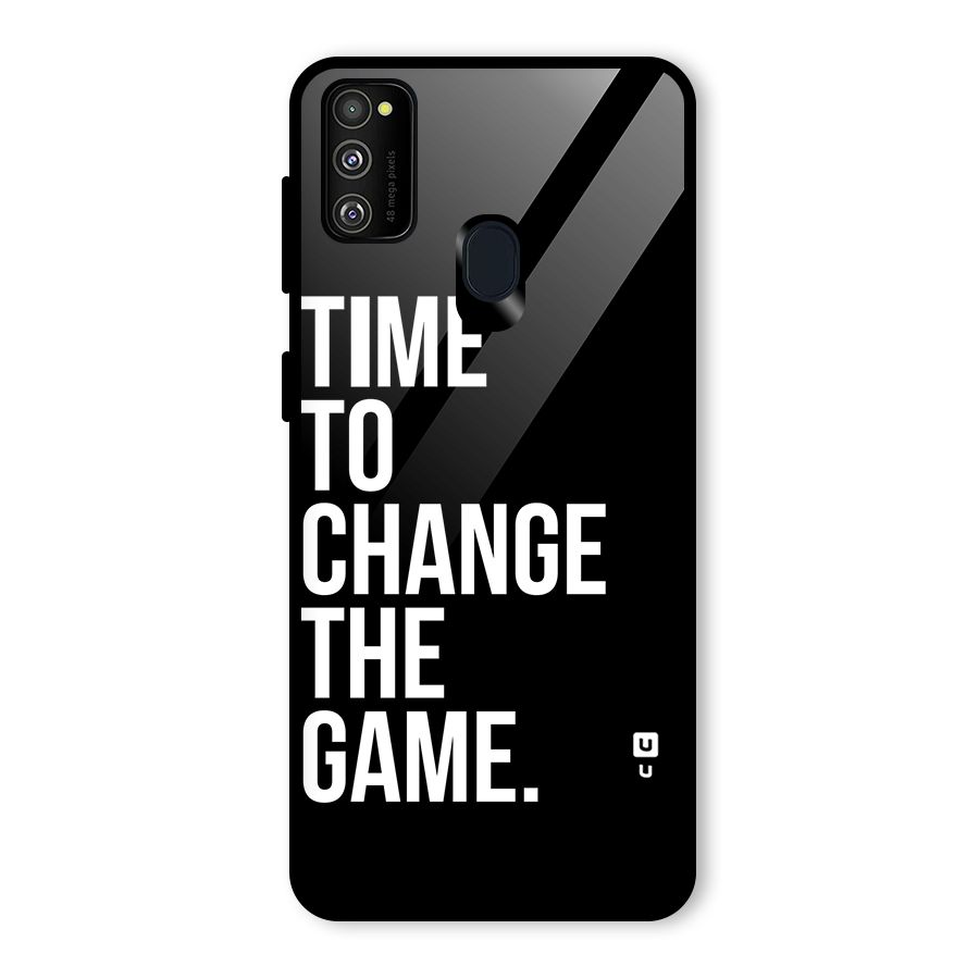 Time to Change the Game Glass Back Case for Galaxy M30s